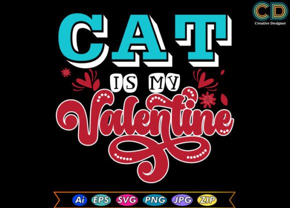 CAT is MY VALENTINE Graphics and Crafts Review