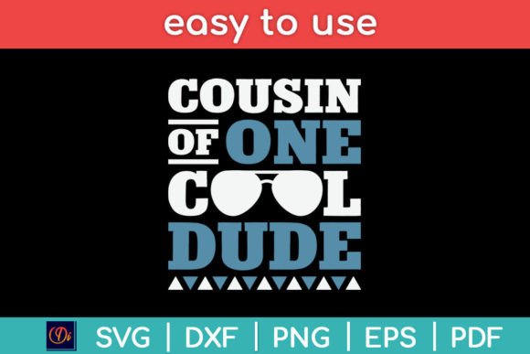 Cousin of One Cool Dude - Birthday Boy Graphics and Crafts Review