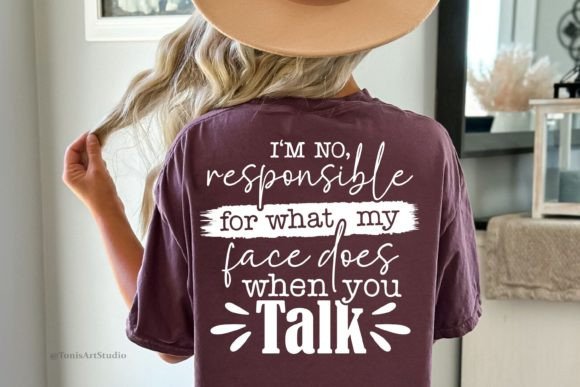 Funny Sarcastic Svg, Mom Shirt Desing Graphics And Crafts