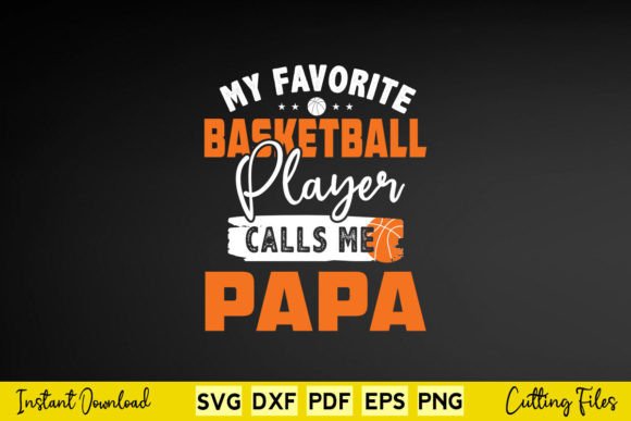 My Favorite Basketball Player Call Papa Graphics and Crafts Review